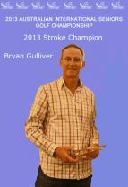 Bryan Gulliver - 2013 Stroke Champion